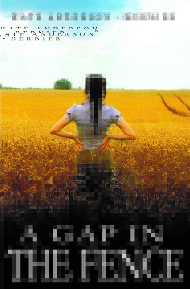 A GAP IN THE FENCE 3 - Copy